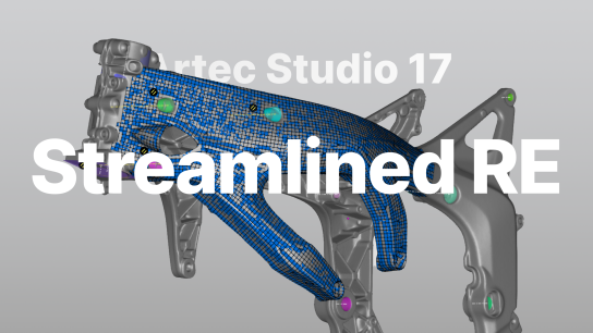 Artec Studio 17: Accelerate your reverse engineering